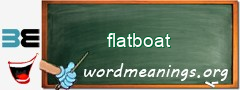 WordMeaning blackboard for flatboat